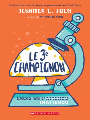cover image of Le 3e champignon